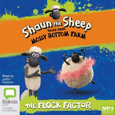 Shaun the Sheep: The Flock Factor by Martin Howard