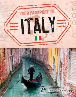 Your Passport to Italy by Nancy Dickmann