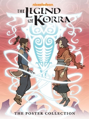 The Legend Of Korra: The Poster Collection book