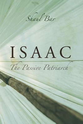 Isaac by Shaul Bar