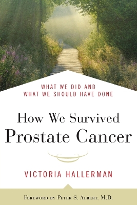 How We Survived Prostate Cancer book