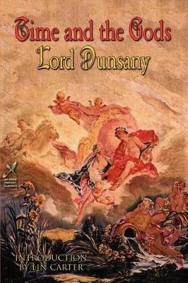 Time and the Gods by Lord Dunsany