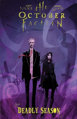 October Faction, Vol. 4 Deadly Season book