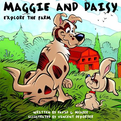 Maggie and Daisy Explore the Farm book