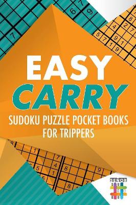 Easy Carry Sudoku Puzzle Pocket Books for Trippers book
