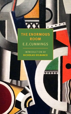 The The Enormous Room by E. E. Cummings