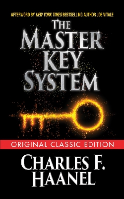 The The Master Key System (Original Classic Edition) by Joe Vitale