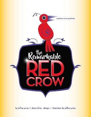 The Remarkable Red Crow book