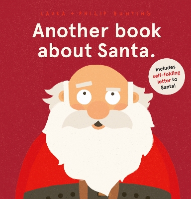 Another Book About Santa With Letter by Laura Bunting