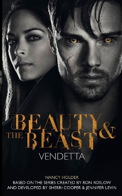 Beauty & the Beast - Vendetta book