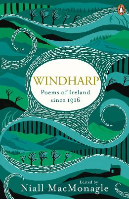 Windharp: Poems of Ireland since 1916 by Niall MacMonagle
