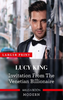 Invitation from the Venetian Billionaire by Lucy King