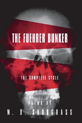 Fuehrer Bunker: The Complete Cycle book