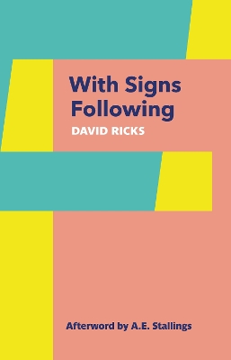 With Signs Following book