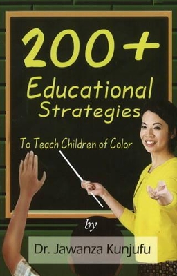 200+ Educational Strategies to Teach Children of Color book