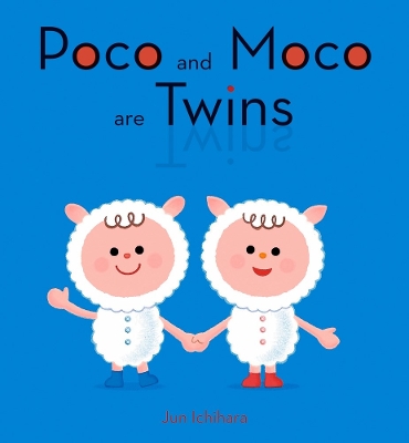 Poco and Moco Are Twins book