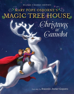 Magic Tree House Deluxe Holiday Edition: Christmas in Camelot book