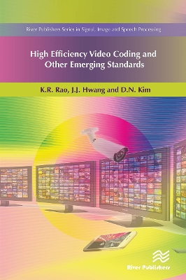 High Efficiency Video Coding and Other Emerging Standards by K.R. Rao