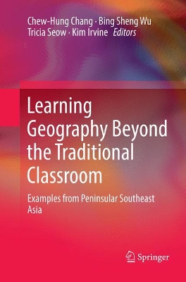 Learning Geography Beyond the Traditional Classroom: Examples from Peninsular Southeast Asia book