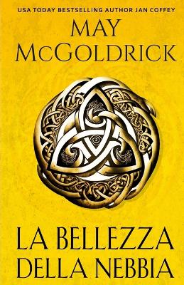 La Bellezza Della Nebbia book