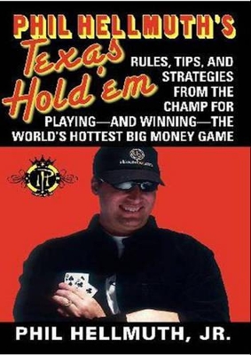 Phil Hellmuth's Texas Hold'em book