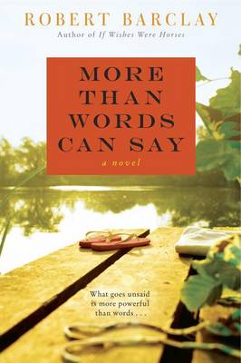 More Than Words Can Say book