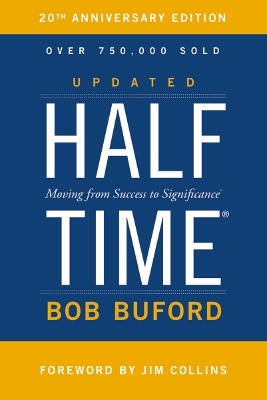 Halftime by Bob P. Buford