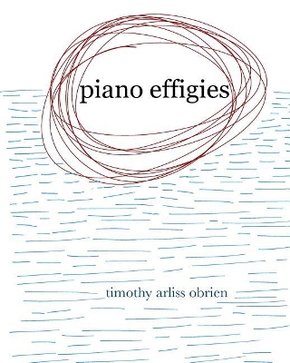 Piano Effigies: a book of piano music book