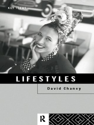 Lifestyles by David Chaney