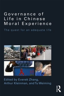 Governance of Life in Chinese Moral Experience book