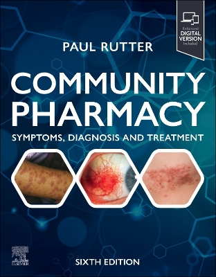 Community Pharmacy: Symptoms, Diagnosis and Treatment: Symptoms, Diagnosis and Treatment by Paul Rutter