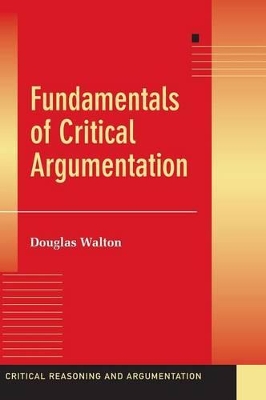 Fundamentals of Critical Argumentation book