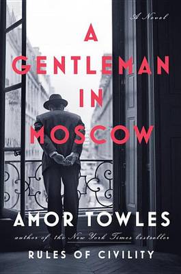 Gentleman in Moscow book