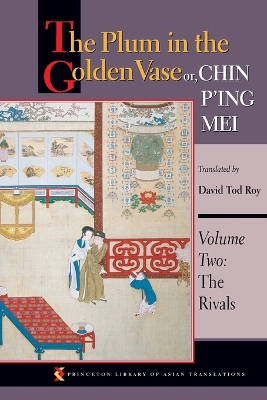 Plum in the Golden Vase or, Chin P'ing Mei, Volume Two book