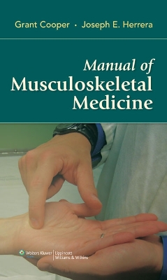 Manual of Musculoskeletal Medicine book