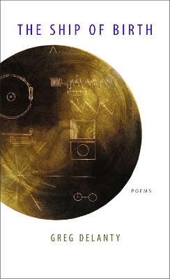 The Ship of Birth: Poems book