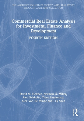 Commercial Real Estate Analysis for Investment, Finance and Development by David M. Geltner