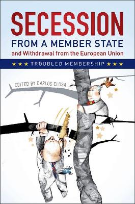 Secession from a Member State and Withdrawal from the European Union book