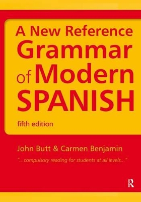 A A New Reference Grammar of Modern Spanish by John Butt