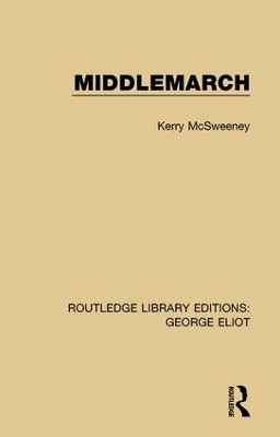 Middlemarch by Kerry McSweeney