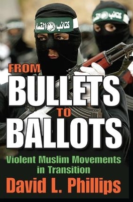 From Bullets to Ballots by David L. Phillips