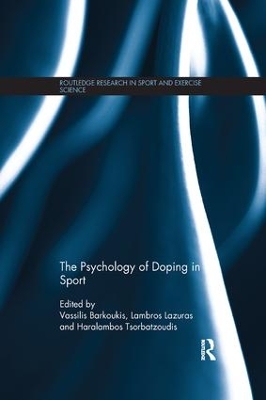 The Psychology of Doping in Sport by Vassilis Barkoukis