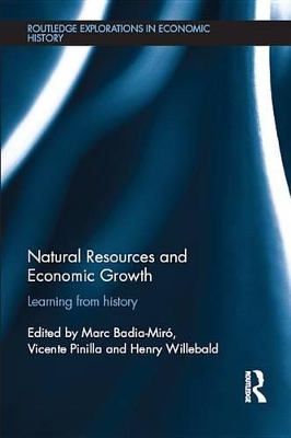Natural Resources and Economic Growth: Learning from History book