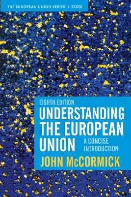 Understanding the European Union: A Concise Introduction book