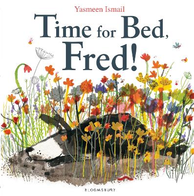 Time for Bed, Fred! by Yasmeen Ismail