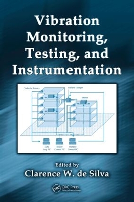 Vibration Monitoring, Testing, and Instrumentation book