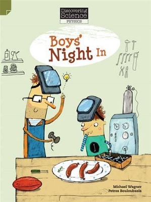 Discovering Science (Physics Middle Primary): Boys' Night In (Reading Level 27/F&P Level R) book