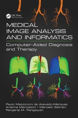 Medical Image Analysis and Informatics book