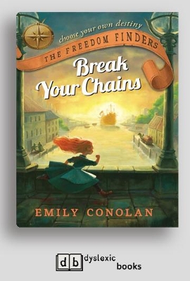 Break Your Chains: The Freedom Finders book