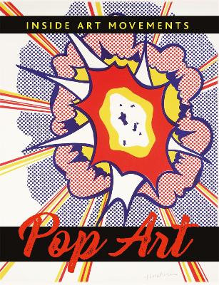 Inside Art Movements: Pop Art book